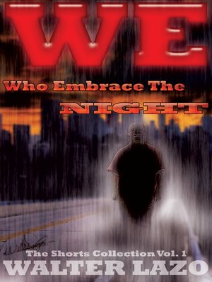 cover image of We Who Embrace the Night